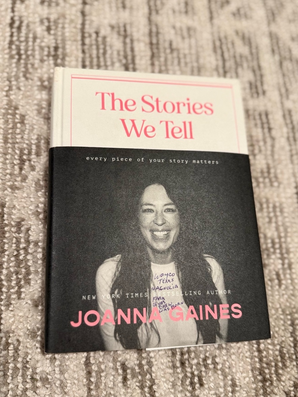 The Stories We Tell by Joanna Gaines